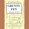 Guide Book: The Authorised Guide to Grunty Fen